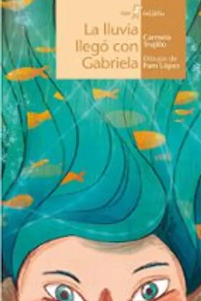 La lluvia llegó con Gabriela