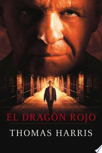 El dragón rojo (Hannibal Lecter, #1)