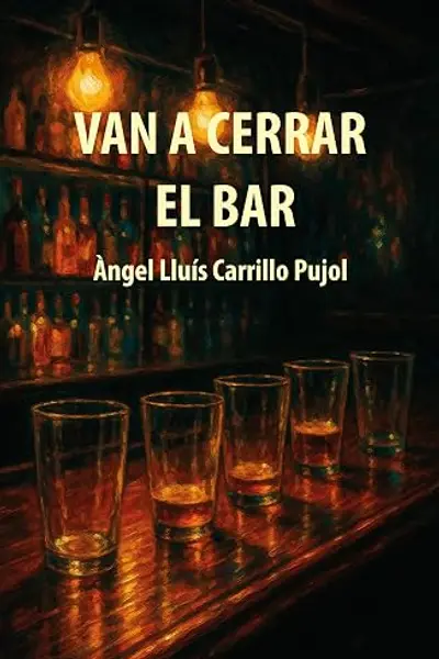 Van a cerrar el bar: Un viaje y cinco destinos