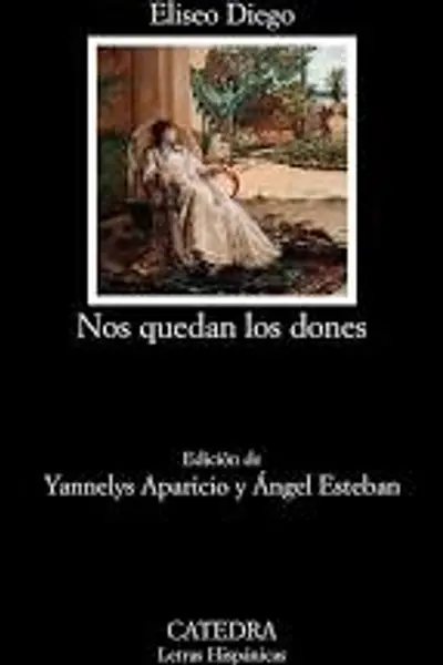 Nos quedan los dones