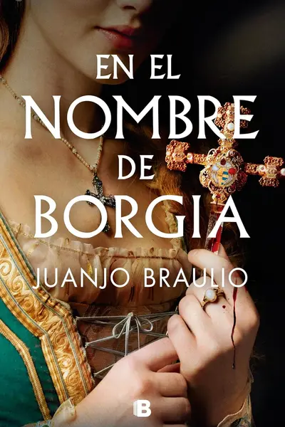 En el nombre de Borgia (Spanish Edition)