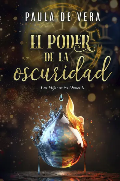 El poder de la oscuridad (Los hijos de los dioses, #2)