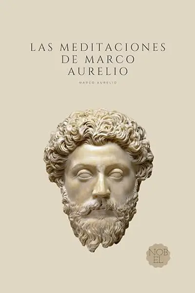 Las Meditaciones de Marco Aurelio: Filosofía Romana