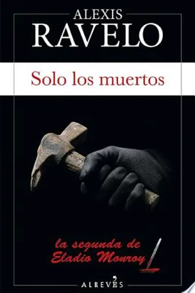 Sólo los muertos