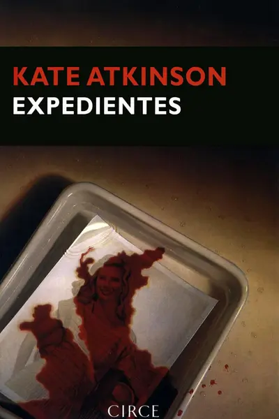 Expedientes (Jackson Brodie, #1)