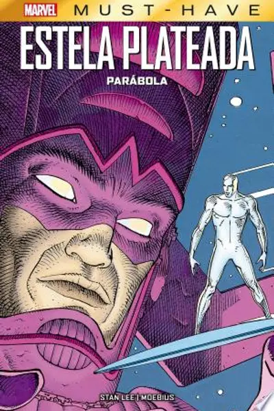Marvel Must Have. Estela plateada. Parábola