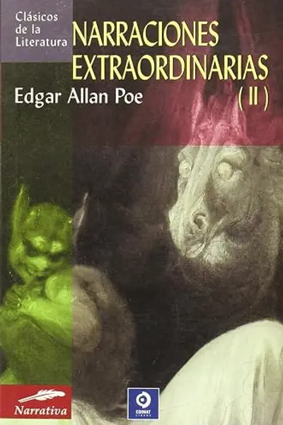 Narraciones extraordinarias (II) (Clásicos de la literatura series)