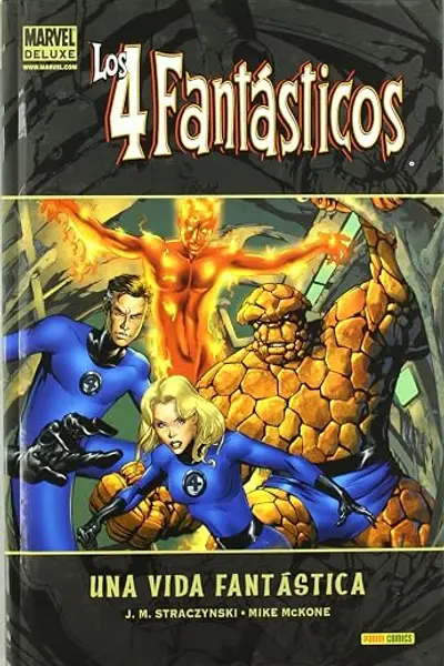 Marvel Deluxe. Los 4 Fantásticos: Una vida fantástica
