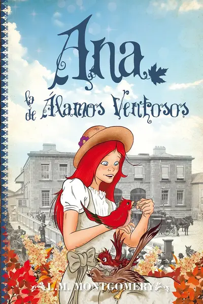 Ana, la de Álamos ventosos (Ana la de Tejas verdes, #4)