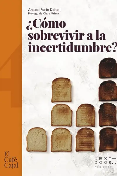 ¿Cómo sobrevivir a la incertidumbre?