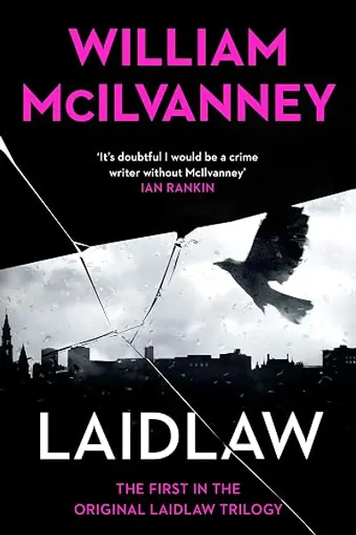 Laidlaw: Laidlaw Trilogy 1 (English Edition)