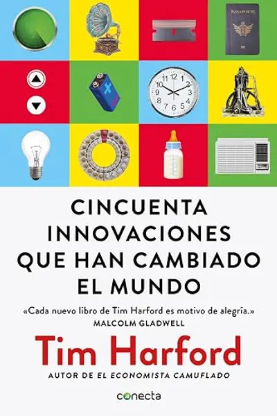 Cincuenta innovaciones que han cambiado el mundo