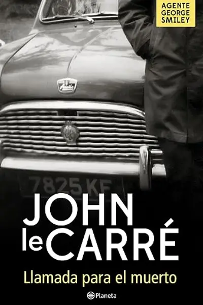 Llamada para el muerto (George Smiley, #1)