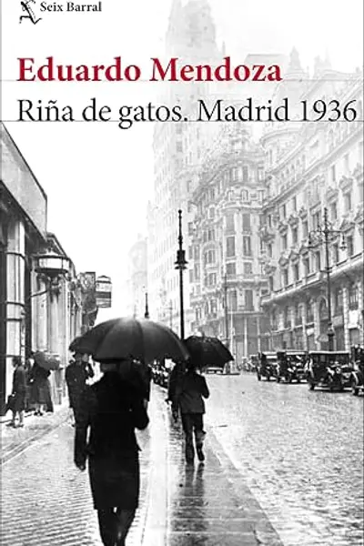Riña de gatos. Madrid 1936