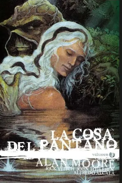 La Cosa del Pantano de Alan Moore Nº 03 de 03