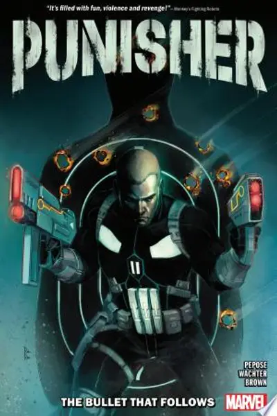 Punisher: the Bullet That Follows