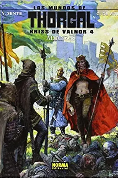 Los Mundos de Thorgal. Kriss de Valnor 4: Alianzas