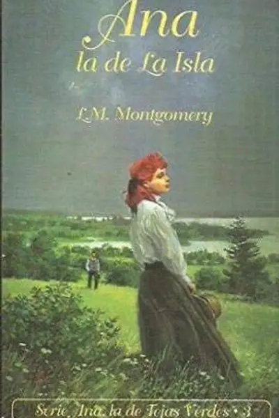 Ana la de la isla (Ana la de Tejas Verdes, #3)