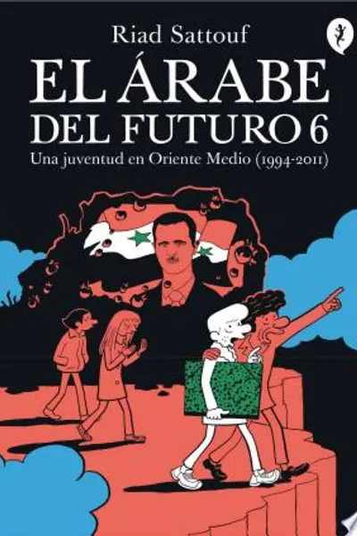 El árabe del futuro: Una juventud en Oriente Medio