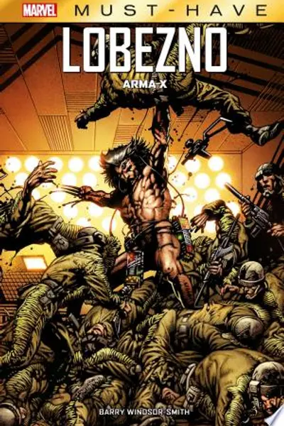 100% Marvel HC. Lobezno: Arma-X
