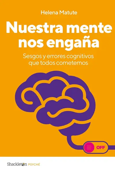 Nuestra mente nos engaña