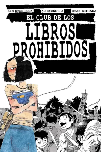 El club de los libros prohibidos (El Club De Los Libros Prohibidos/ Banned Book Club)