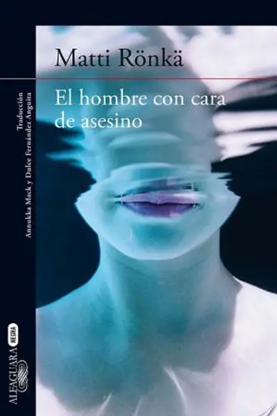 El hombre con cara de asesino