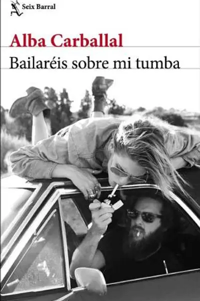Bailaréis sobre mi tumba
