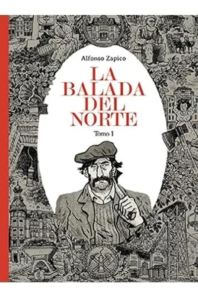La balada del norte. Tomo 1 (La balada del norte #1)