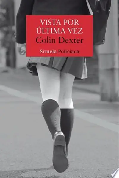 Vista por última vez (Inspector Morse, #2)
