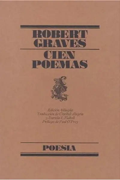 Cien Poemas Edicion Bilingue (Poesia 44; Segunda 1986)