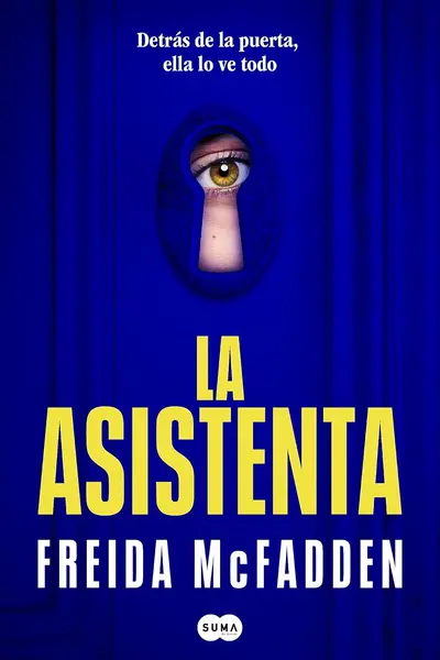 La asistenta (La asistenta, #1)
