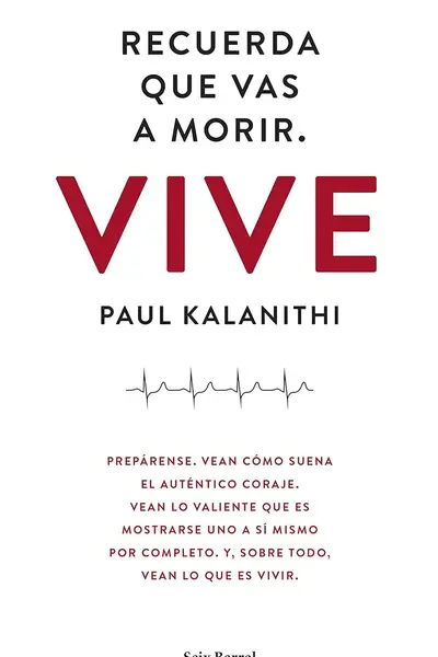 Recuerda que vas a morir. Vive