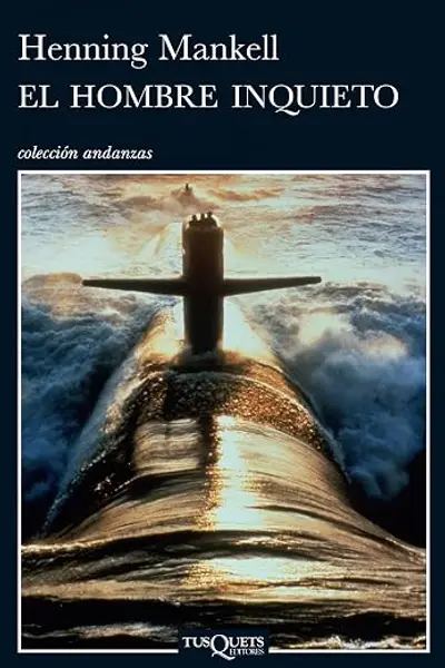 El hombre inquieto (Inspector Wallander nº 10)