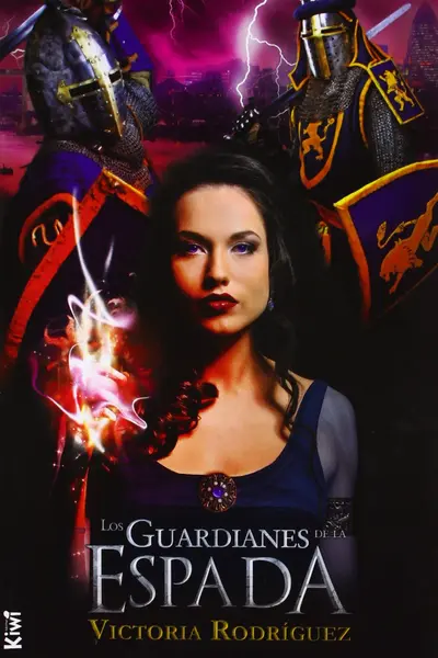 Los guardianes de la espada (Los Guardianes de la Espada, #1)