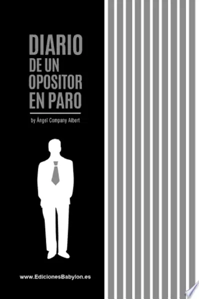 Diario de un opositor en paro