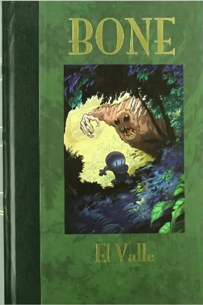 Bone (edición de lujo) 1: El Valle