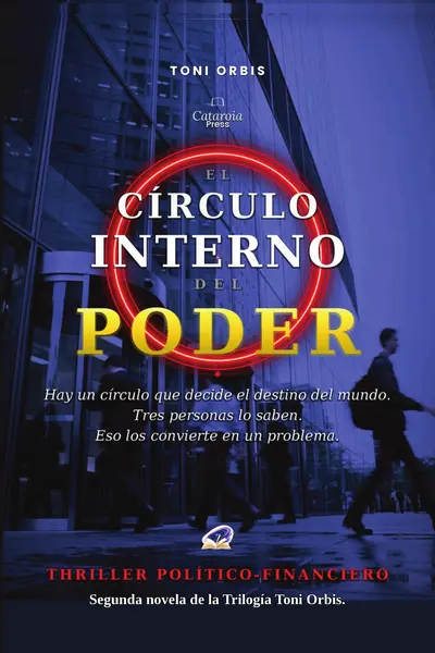 El Círculo Interno del Poder