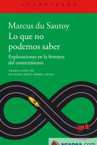 Lo que no podemos saber