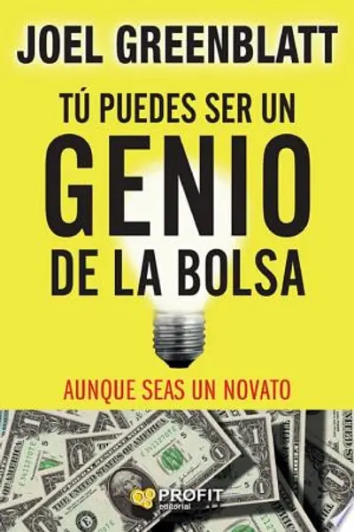 Tú puedes ser un genio de la bolsa: Aunque seas un novato (Spanish Edition)