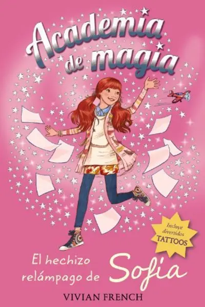 El hechizo relámpago de Sofía (Academia de magia, #3)
