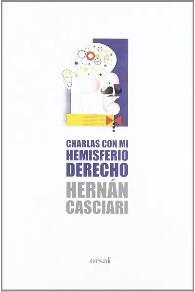 Charlas con mi hemisferio derecho