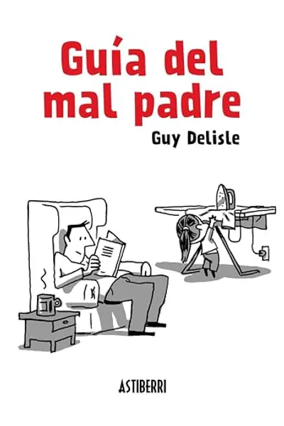 Guía del mal padre