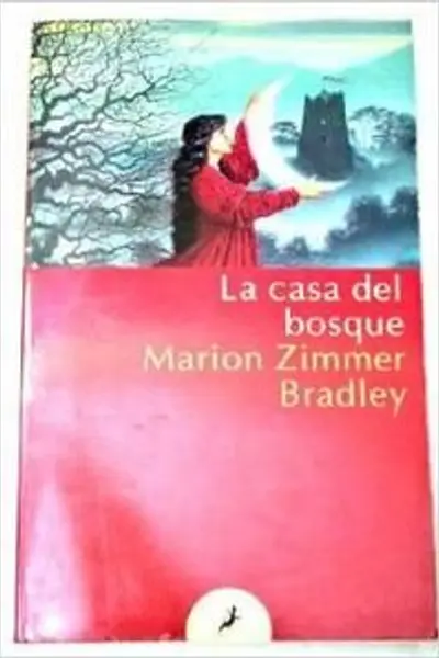 La Casa del Bosque (Avalon, #2)