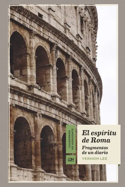 El espíritu de Roma : fragmentos de un diario