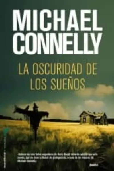 La oscuridad de los sueños (Jack McEvoy, #2; Harry Bosch Universe, #19)