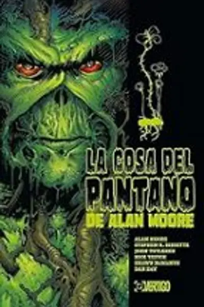 La Cosa del Pantano de Alan Moore 1