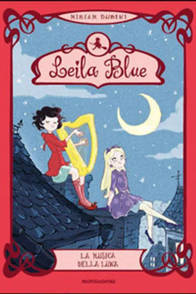 La musica della luna (Leila Blue, #2)