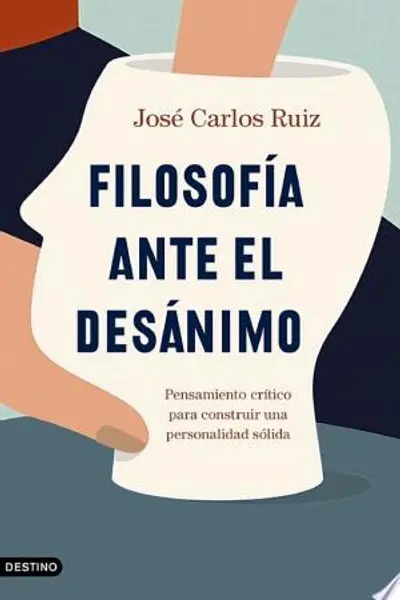 Filosofía ante el desánimo