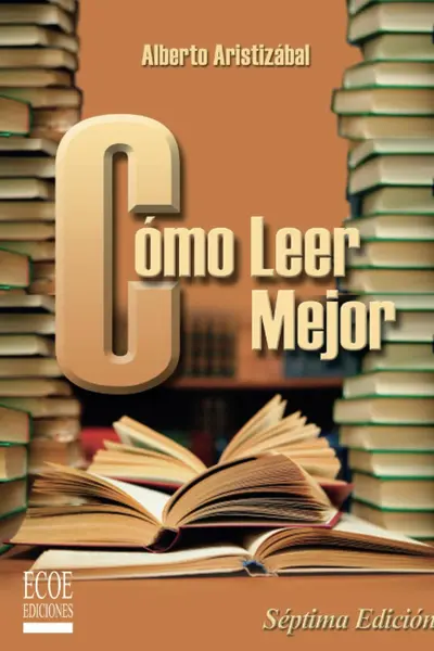Cómo leer mejor (Spanish Edition)